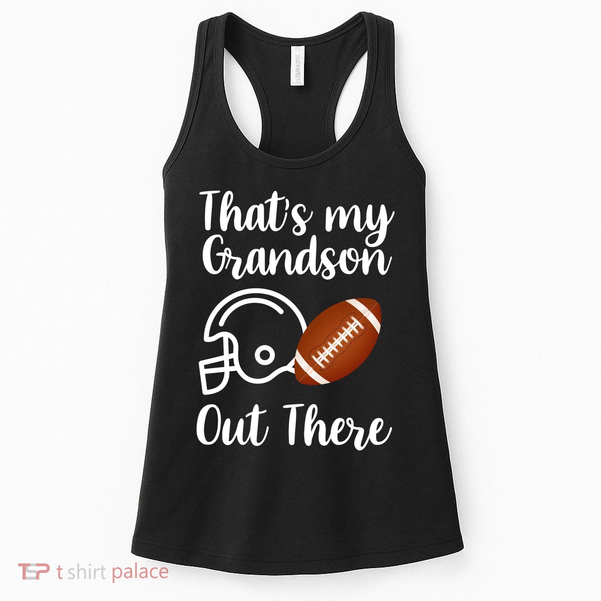 That's My Grandson Out There Football Sport Women's Tank Top