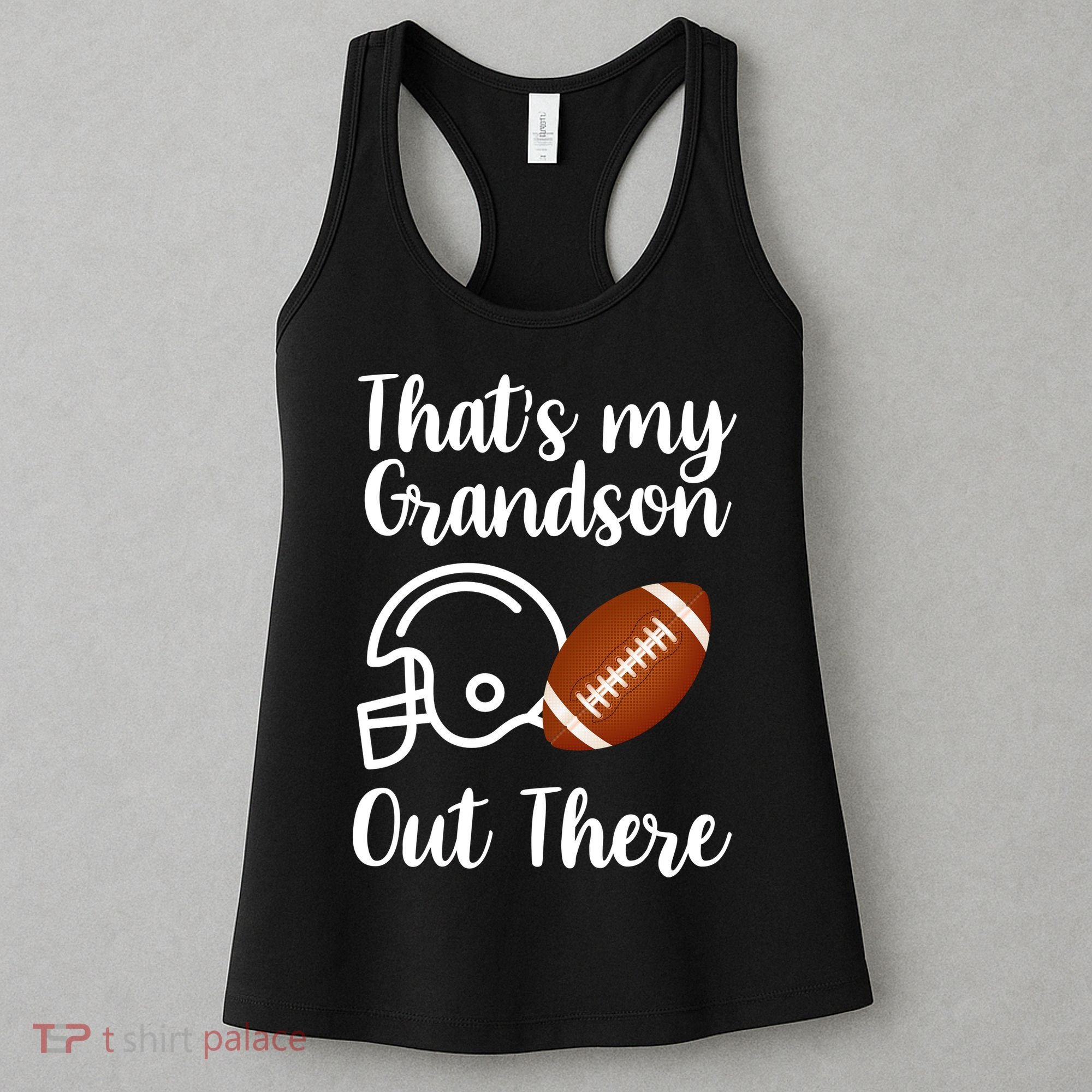 That's My Grandson Out There Football Sport Women's Tank Top