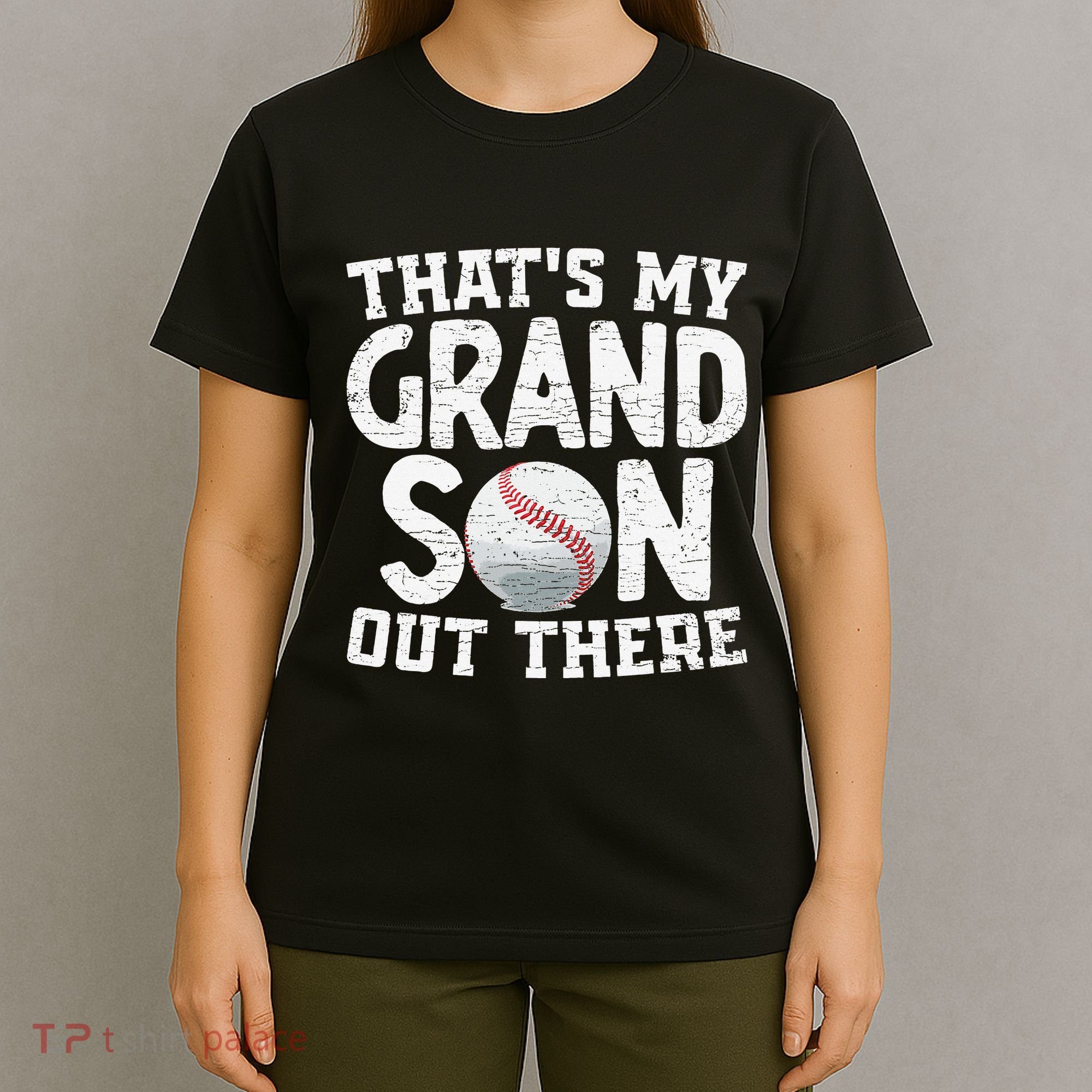 Thats My Grandson Out There Baseball Grandpa Grandma T-Shirt