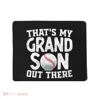 Thats My Grandson Out There Baseball Grandpa Grandma Mousepad thumb 0