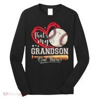 That's My Grandson Out There Baseball Grandma Mother's Day Long Sleeve Shirt thumb 0