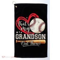 That's My Grandson Out There Baseball Grandma Mother's Day Golf Towel thumb 0