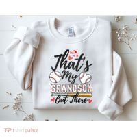 ThatS My Grandson Out There Baseball Grandma MotherS Day Sweatshirt thumb 2