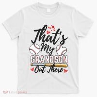 ThatS My Grandson Out There Baseball Grandma MotherS Day T-Shirt thumb 0