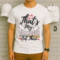 ThatS My Grandson Out There Baseball Grandma MotherS Day T-Shirt thumb 6