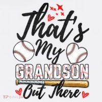 ThatS My Grandson Out There Baseball Grandma MotherS Day T-Shirt thumb 7