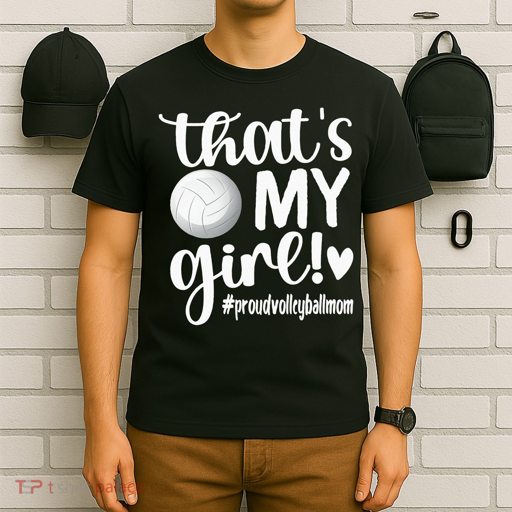 Thats My Girl Proud Volleyball Mom Volleyball Mother T-Shirt