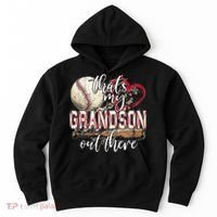 Thats My Grandson Out There Baseball Grandma Mothers Day Hoodie thumb 0