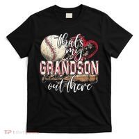 Thats My Grandson Out There Baseball Grandma Mothers Day T-Shirt thumb 0