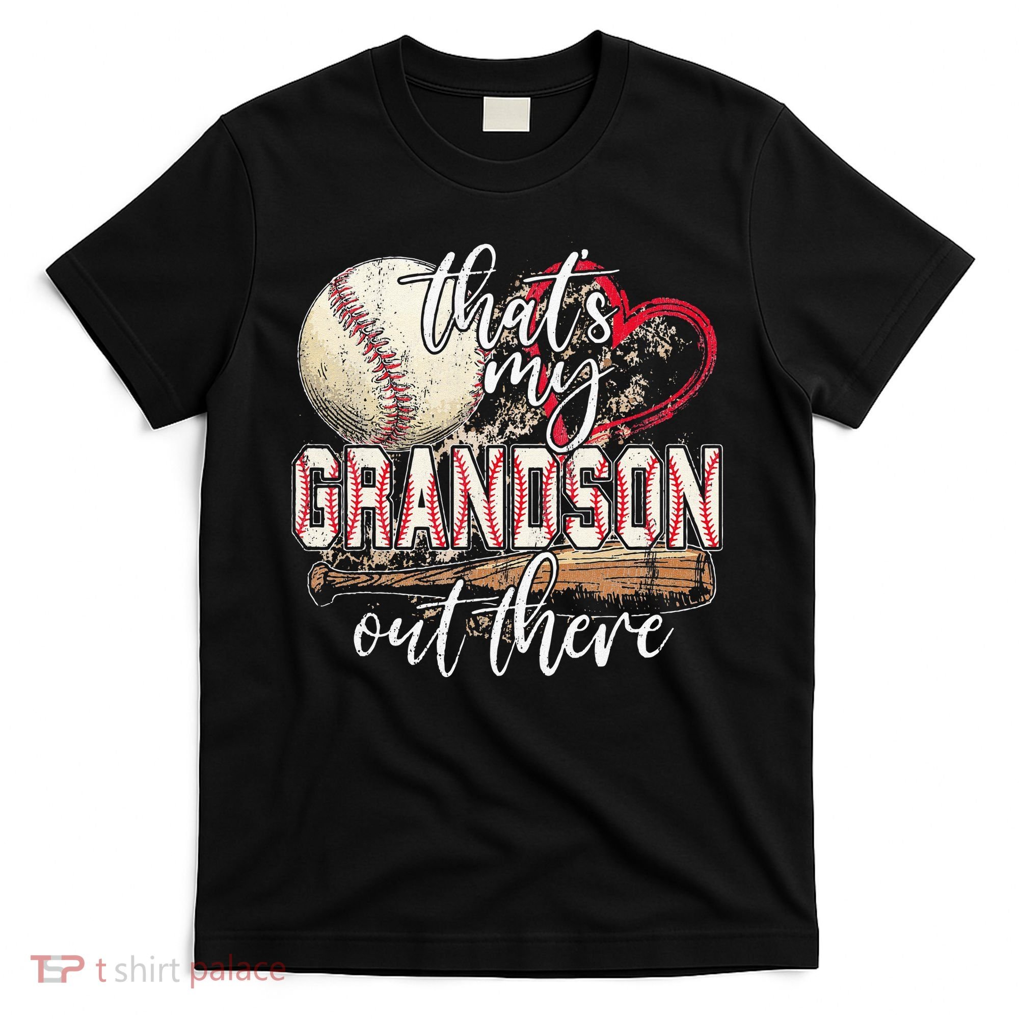 Thats My Grandson Out There Baseball Grandma Mothers Day T-Shirt