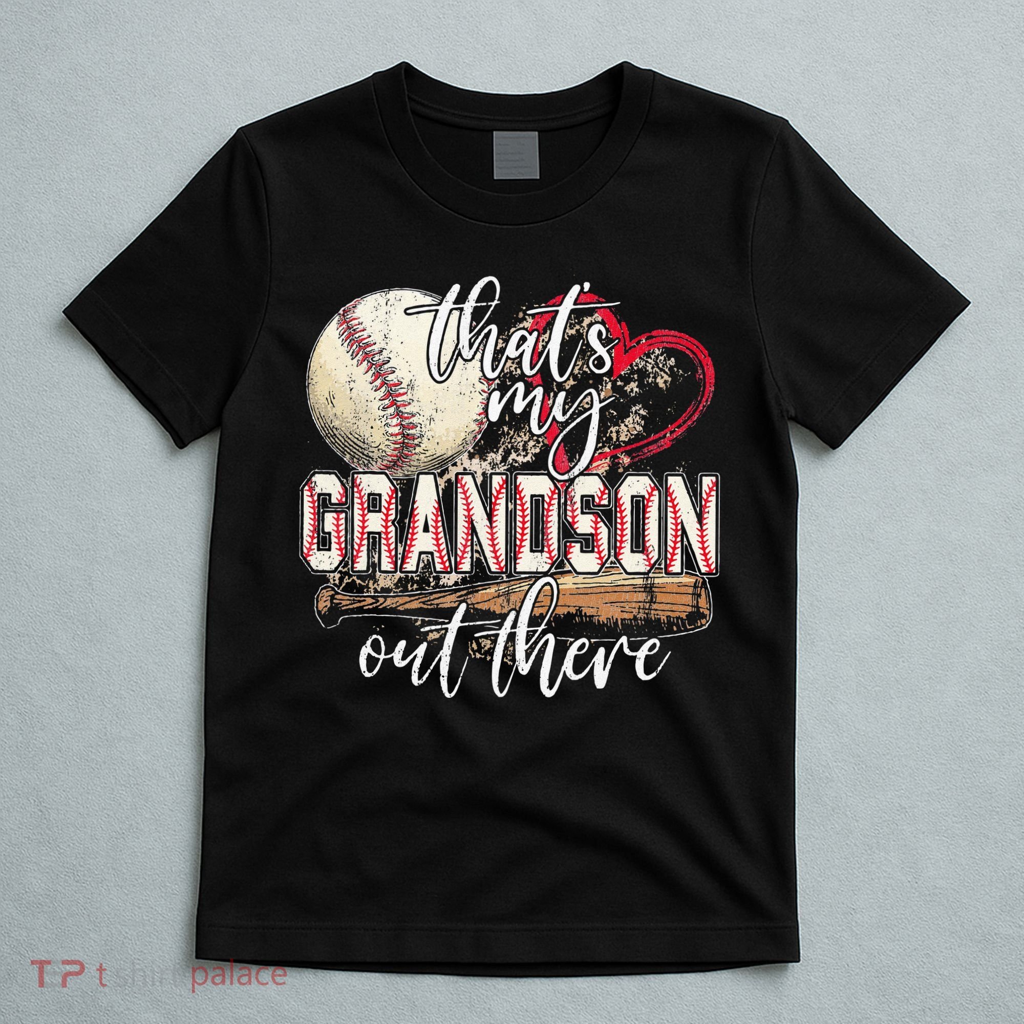 Thats My Grandson Out There Baseball Grandma Mothers Day T-Shirt