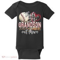 Thats My Grandson Out There Baseball Grandma Mothers Day Baby Bodysuit thumb 0