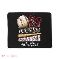 Thats My Grandson Out There Cool Family Baseball Biggest Fan Mousepad thumb 0