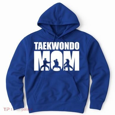 Taekwondo Mom Gift Hoodie