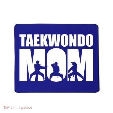 Taekwondo Mom Gift Mousepad