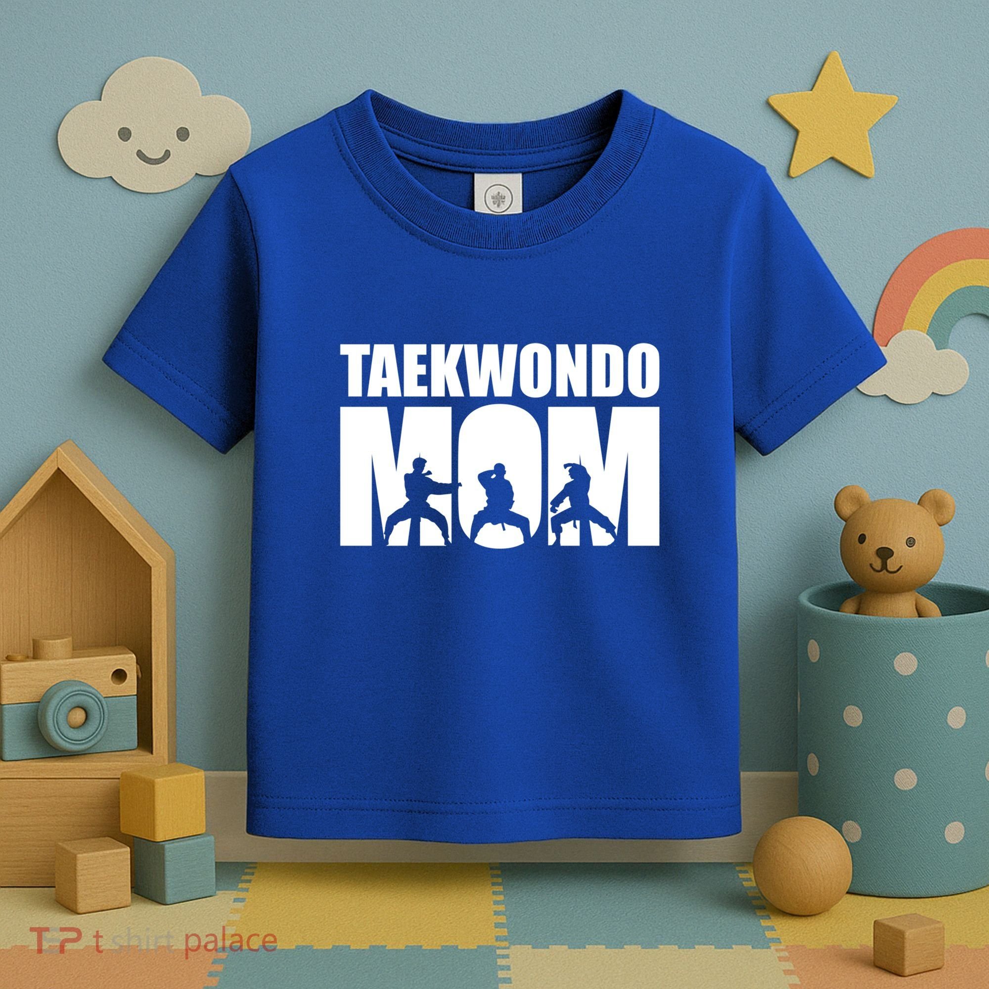 Taekwondo Mom Gift Toddler T-Shirt