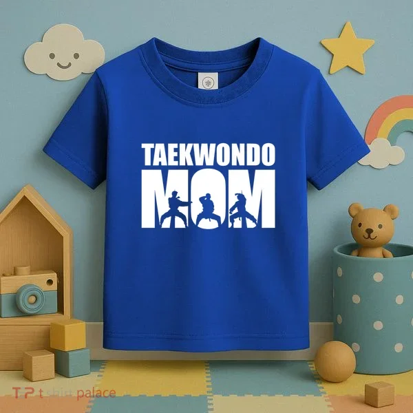 Taekwondo Mom Gift Toddler T-Shirt