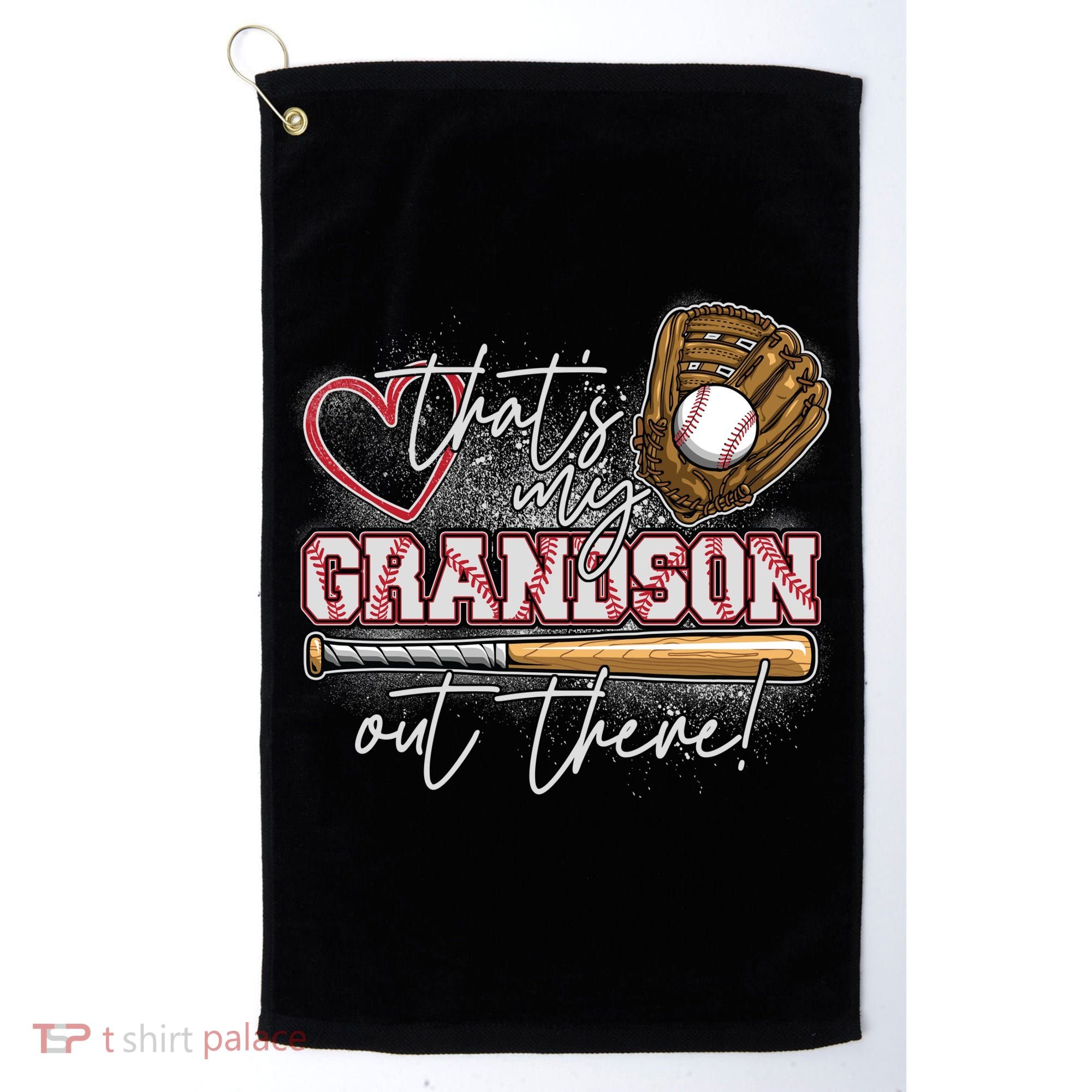 That's My Grandson Out There Proud Baseball Grandparent Golf Towel
