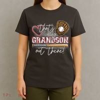 That's My Grandson Out There Proud Baseball Grandparent T-Shirt thumb 4