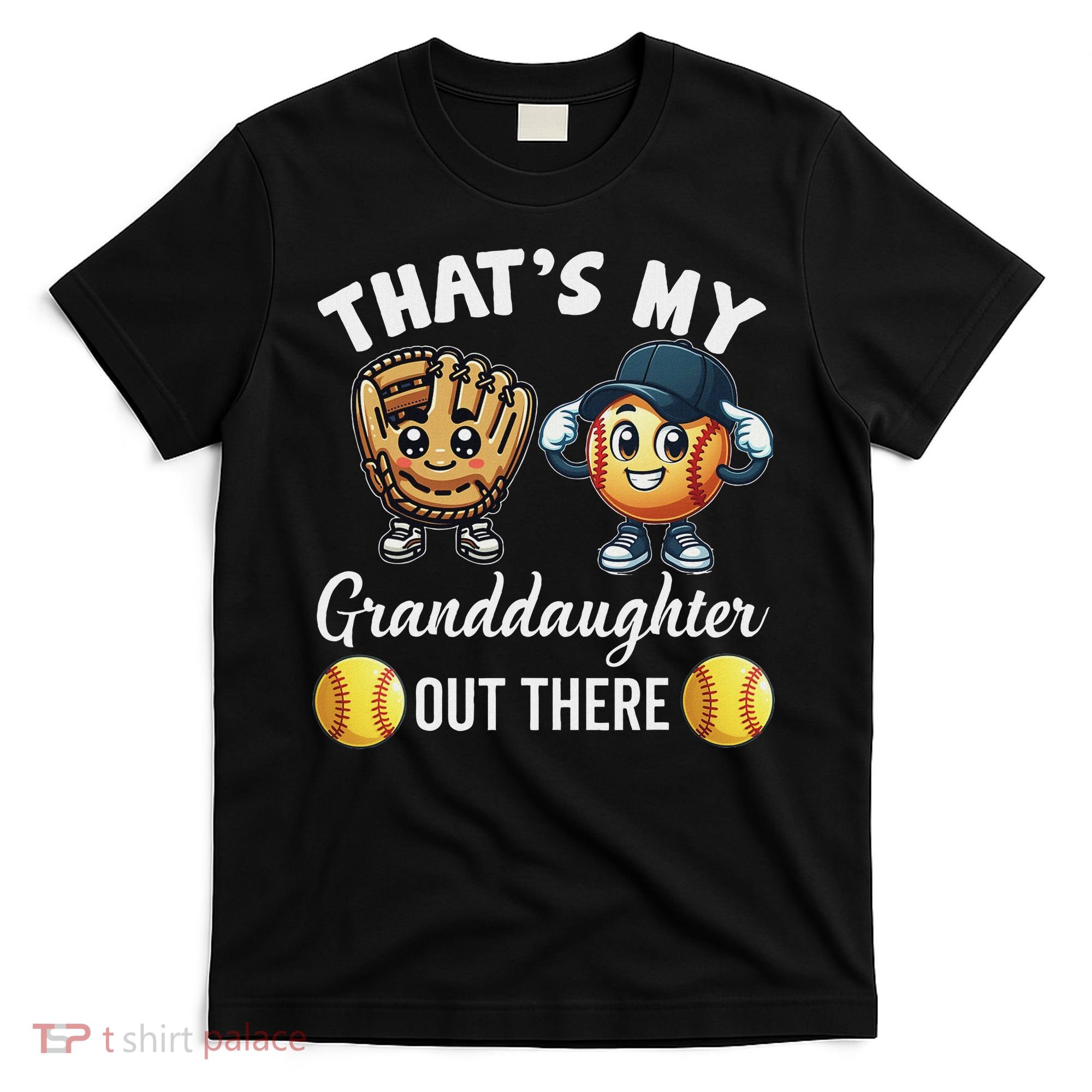 ThatS My Granddaughter Out There Softball Grandpa Grandma T-Shirt