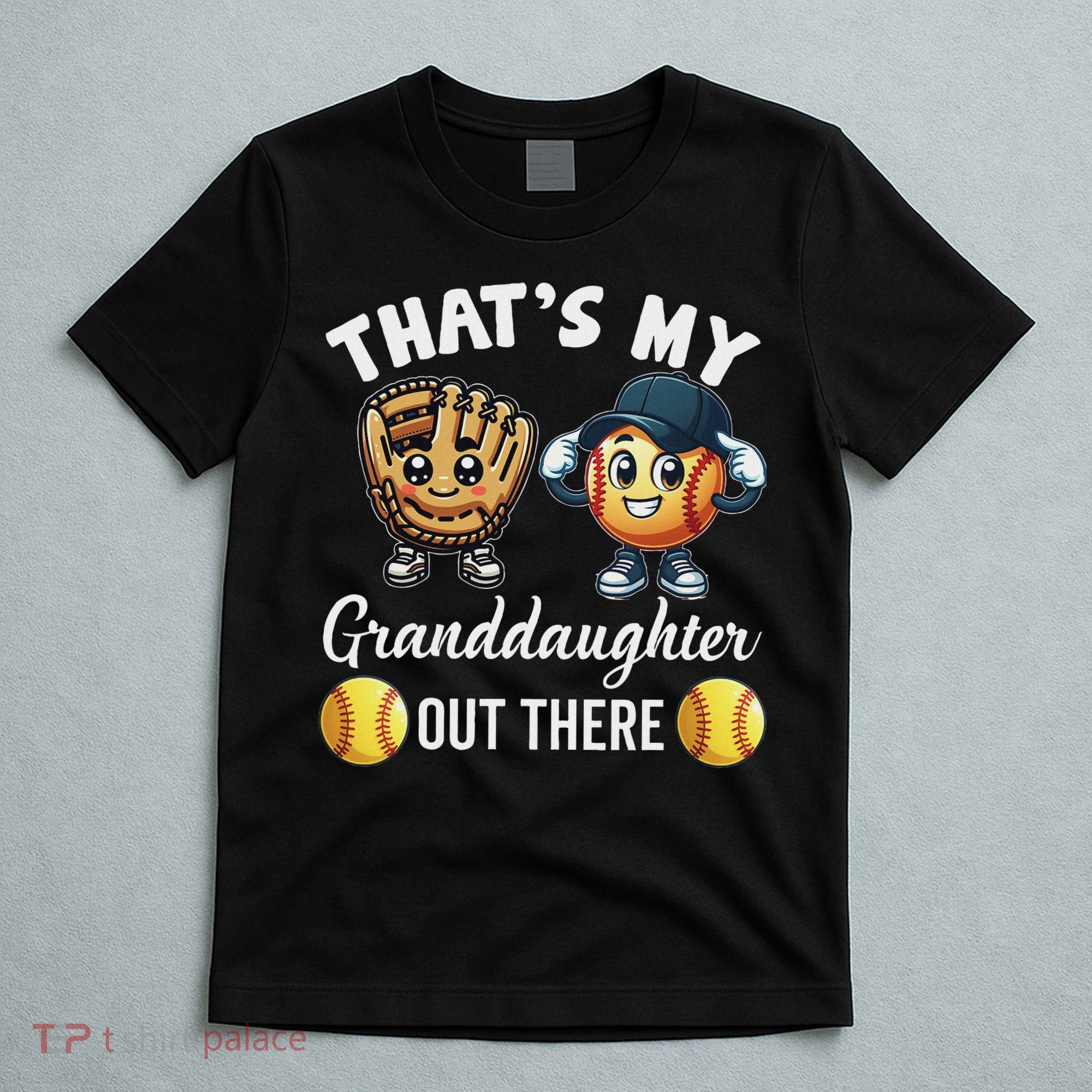 ThatS My Granddaughter Out There Softball Grandpa Grandma T-Shirt
