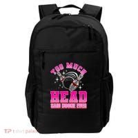Too Much Head Said No One Ever Ten Pin Bowling Bowler Backpack thumb 0