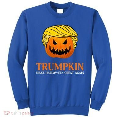 Trumpkin Make Halloween Great Again Cool Gift Sweatshirt