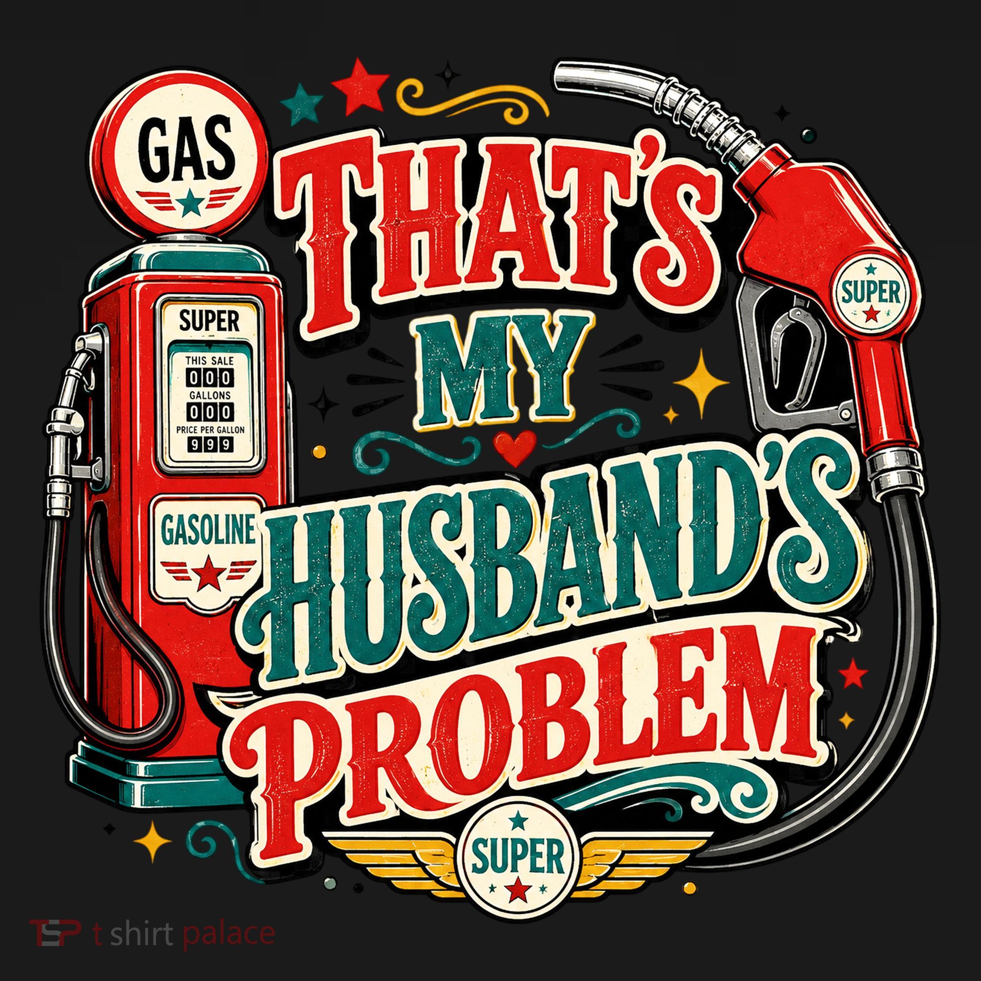 That's My Husband’s Problem Funny High Gas Prices Button
