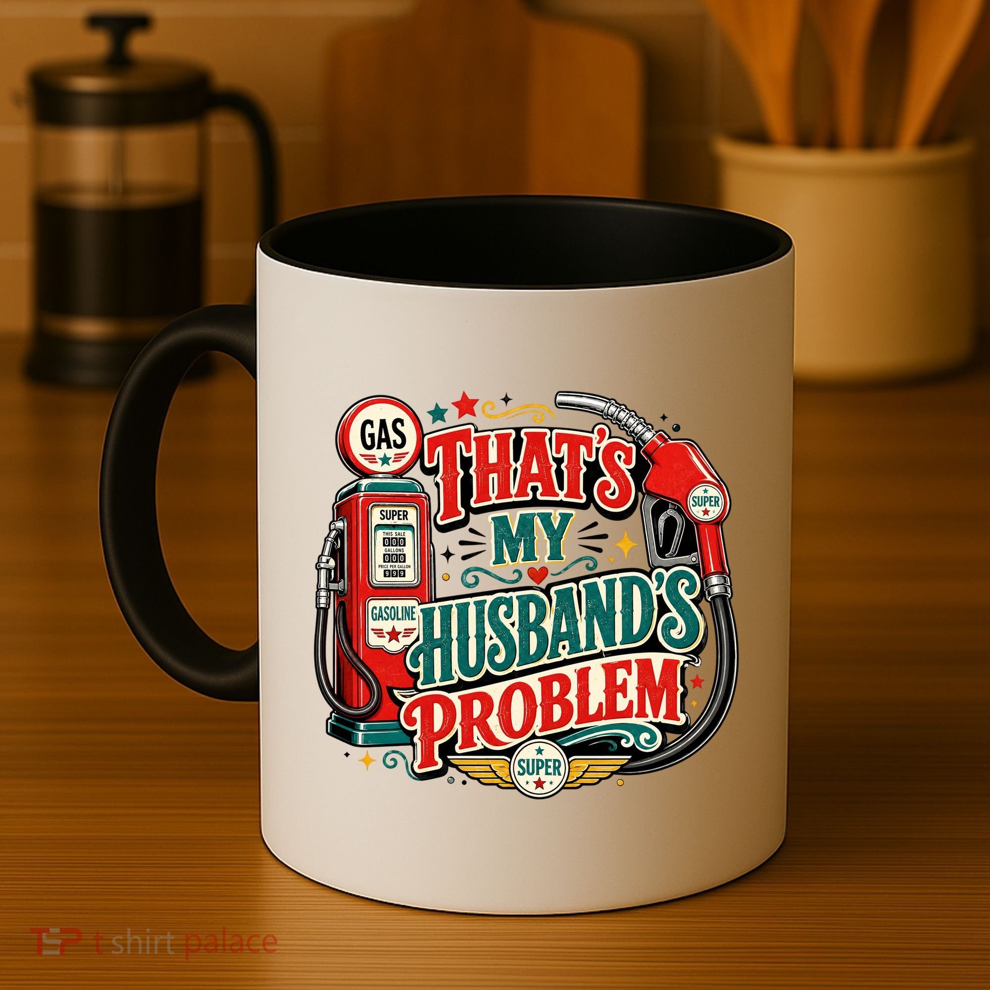 That's My Husband’s Problem Funny High Gas Prices Coffee Mug