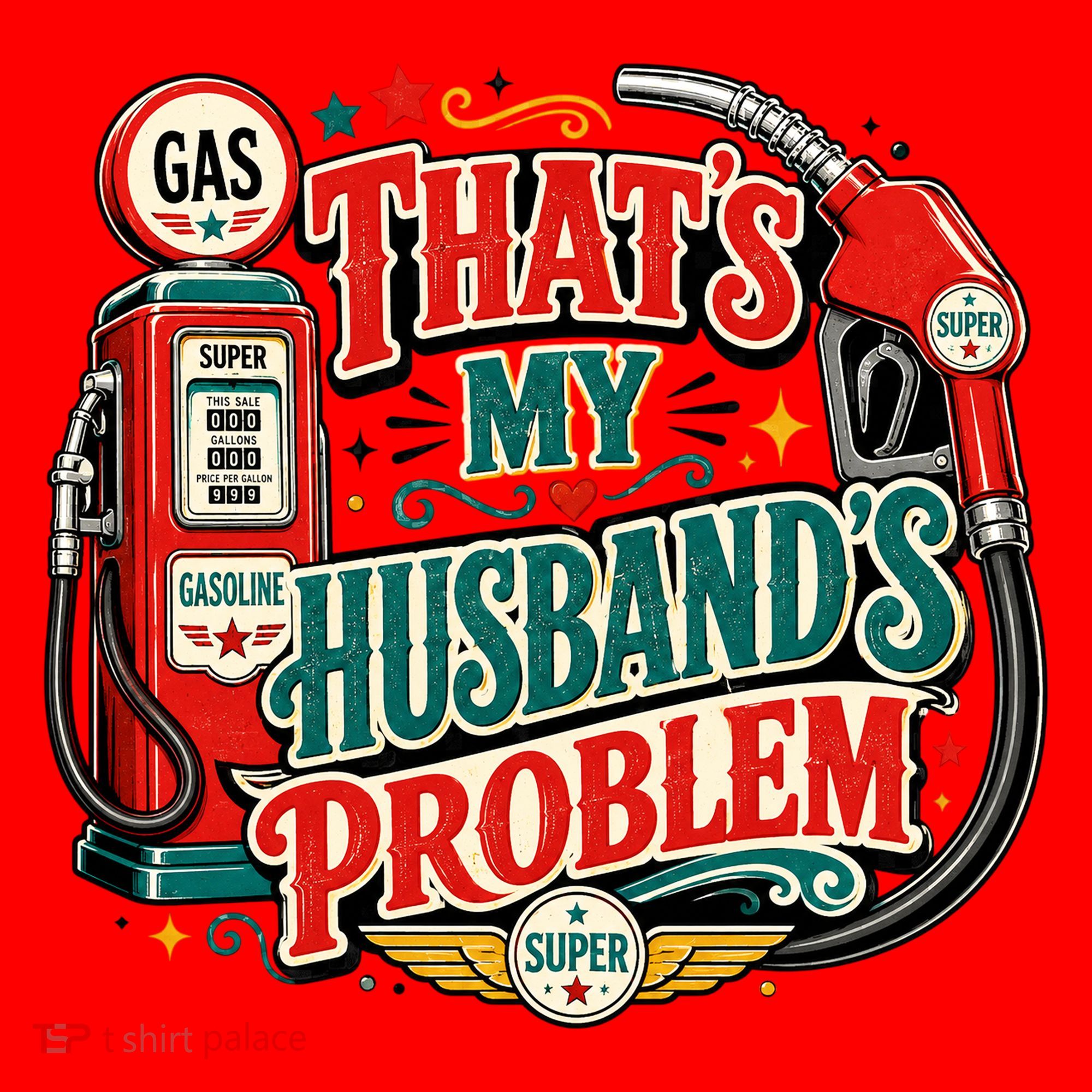 That's My Husband’s Problem Funny High Gas Prices Santa Hat