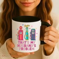 That’s My Husband’s Problem Funny Wife Gas Coffee Mug thumb 3