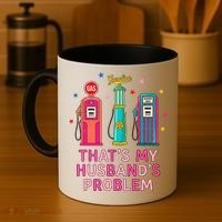 That’s My Husband’s Problem Funny Wife Gas Coffee Mug thumb 4