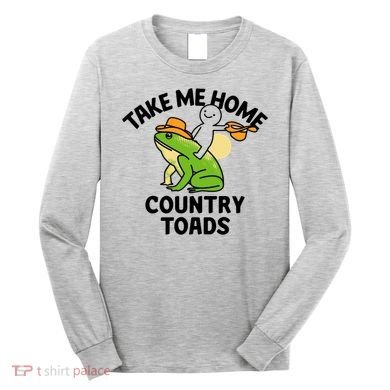 Take Me Home Country Toads Long Sleeve Shirt