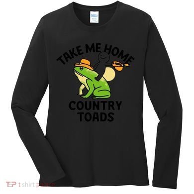 Take Me Home Country Toads Women's Long Sleeve Shirt