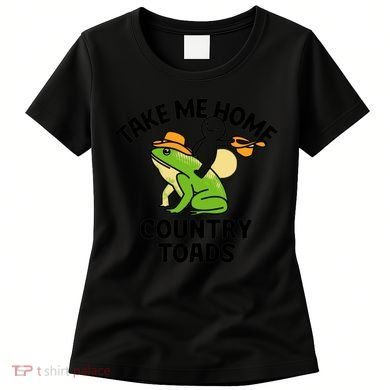 Take Me Home Country Toads Women's T-Shirt