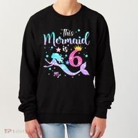 This Mermaid Is 6th Birthday Daughter Women's Sweatshirt thumb 0