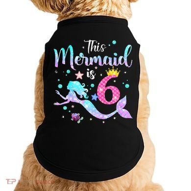 This Mermaid Is 6th Birthday Daughter Doggie Tank