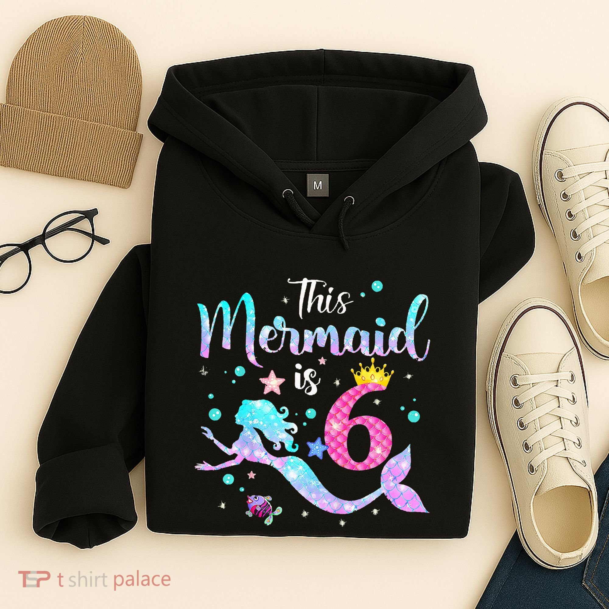 This Mermaid Is 6th Birthday Daughter Hoodie