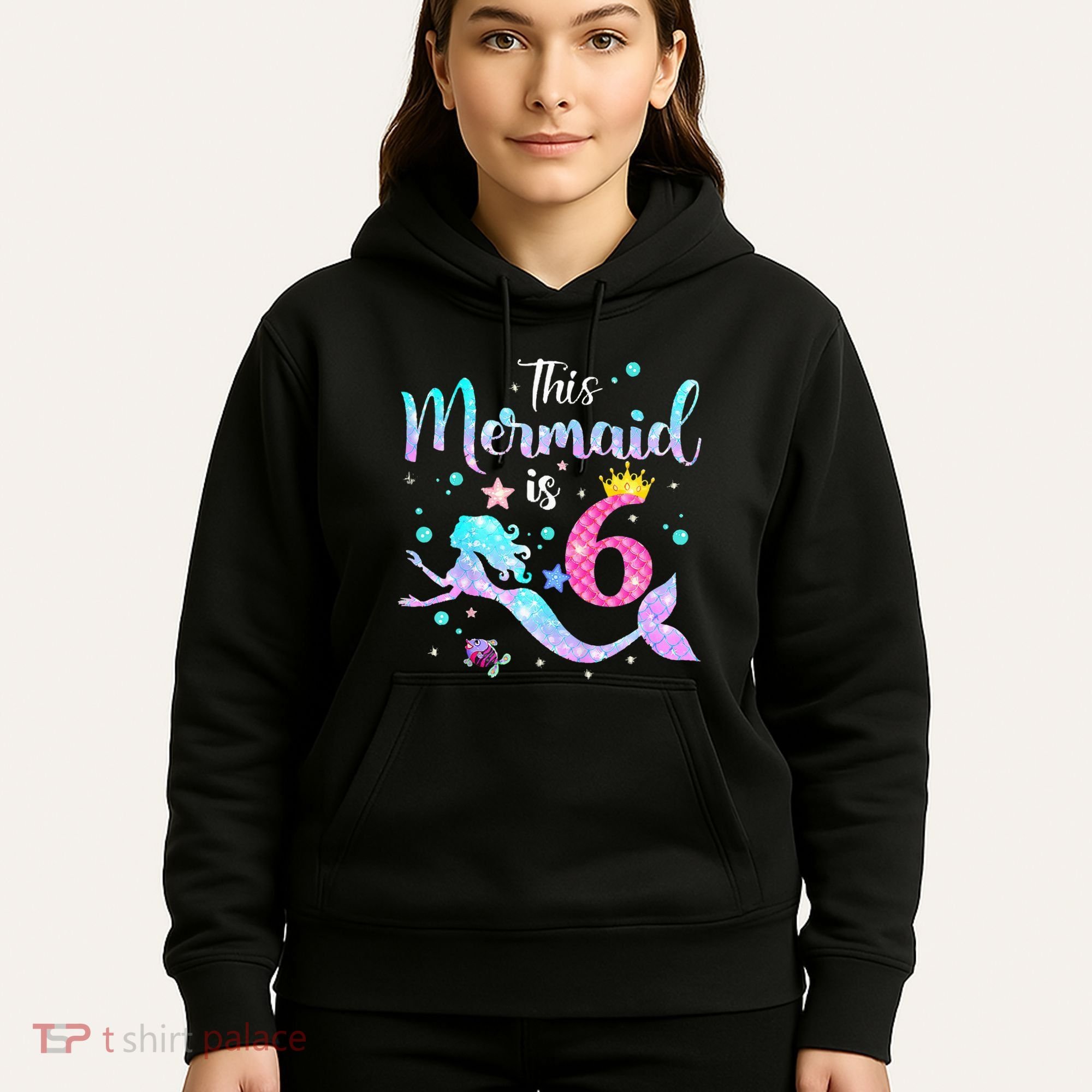This Mermaid Is 6th Birthday Daughter Hoodie