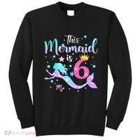 This Mermaid Is 6th Birthday Daughter Sweatshirt thumb 0