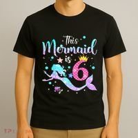 This Mermaid Is 6th Birthday Daughter T-Shirt thumb 3