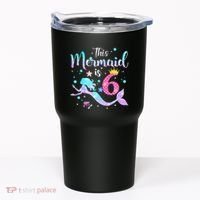 This Mermaid Is 6th Birthday Daughter Tumbler thumb 0