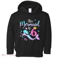 This Mermaid Is 6th Birthday Daughter Toddler Hoodie thumb 0
