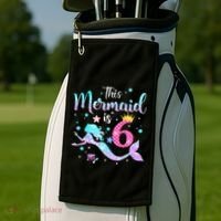 This Mermaid Is 6th Birthday Daughter Golf Towel thumb 2