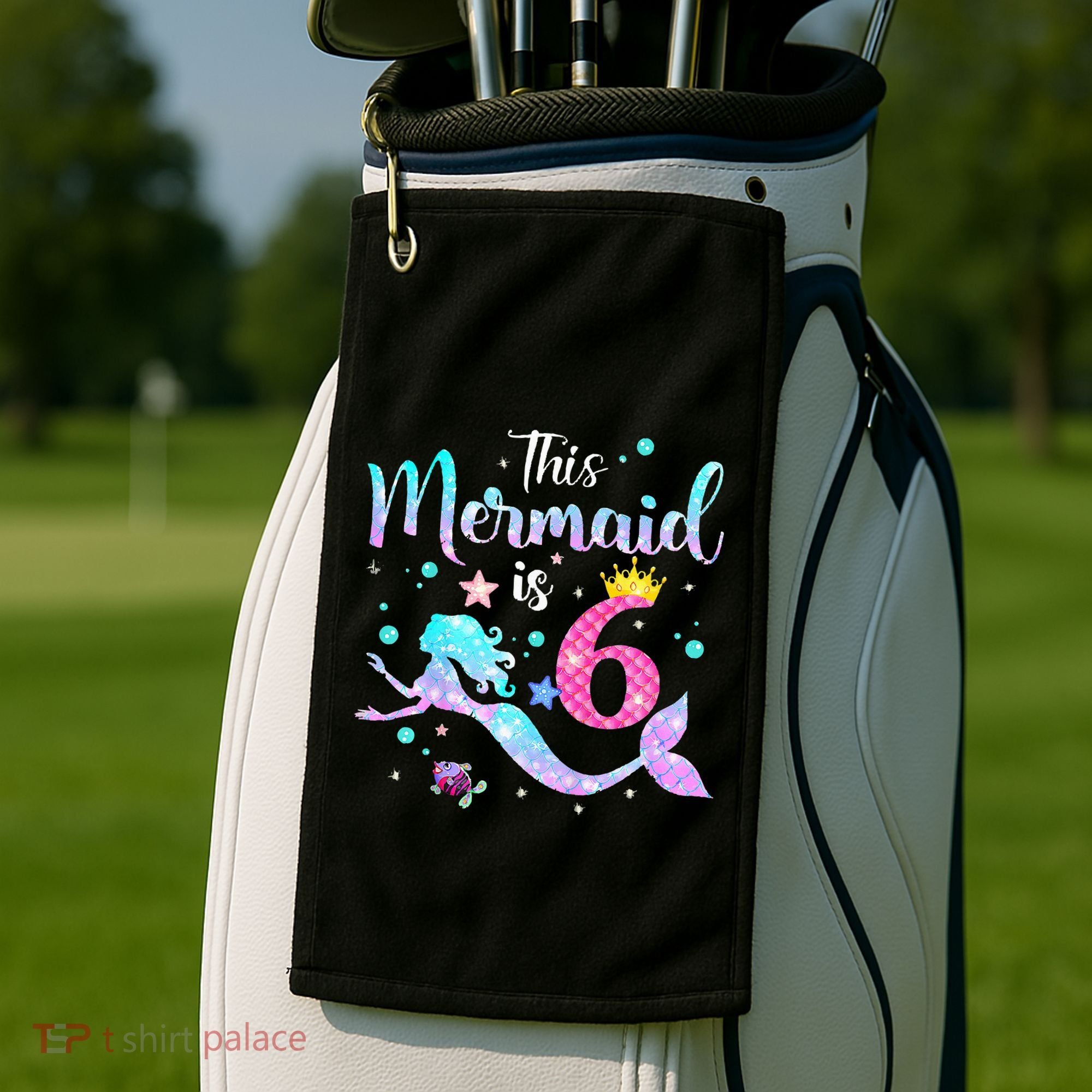 This Mermaid Is 6th Birthday Daughter Golf Towel