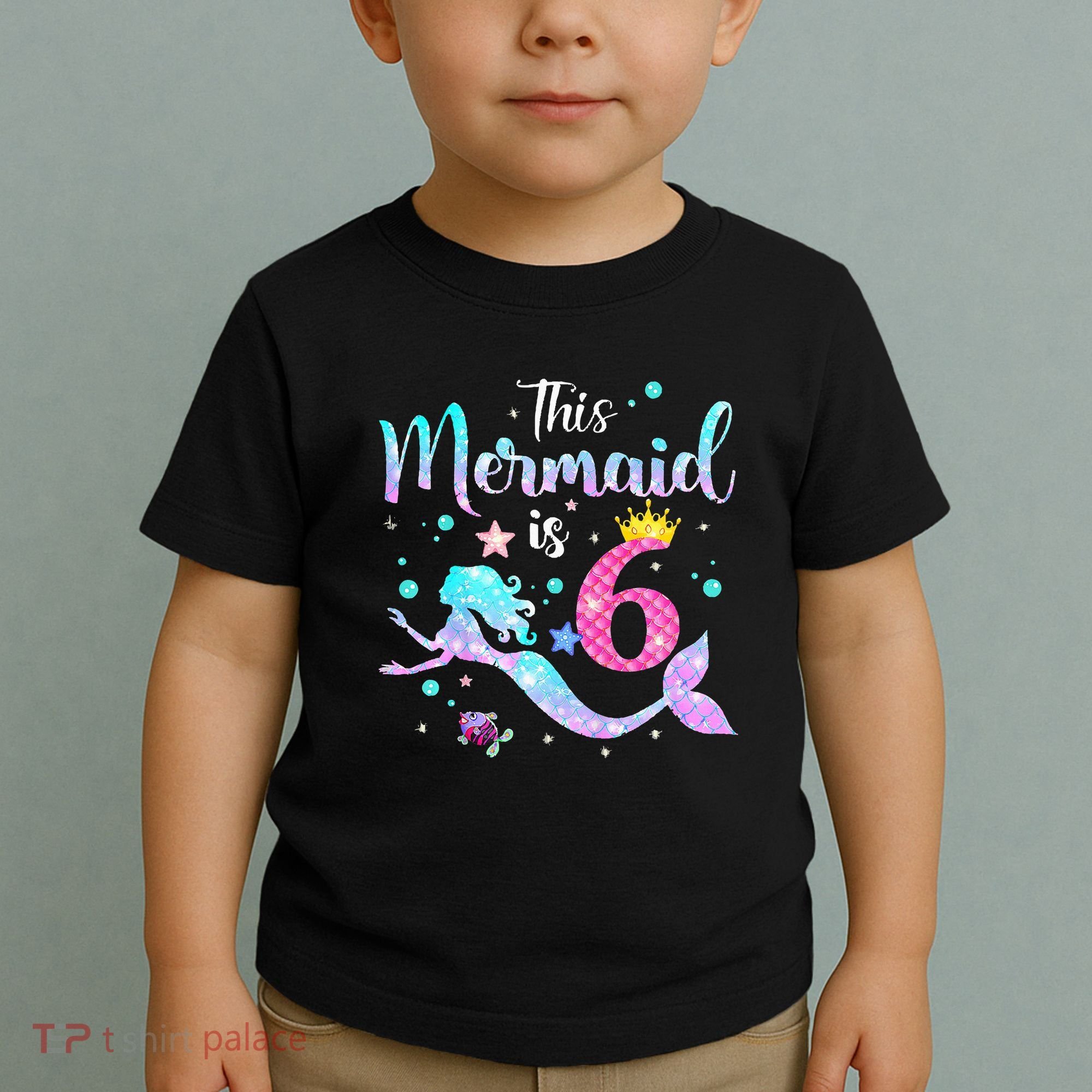 This Mermaid Is 6th Birthday Daughter Toddler T-Shirt