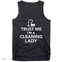 Trust Me IM A Cleaning Lady Tank Top thumb 0