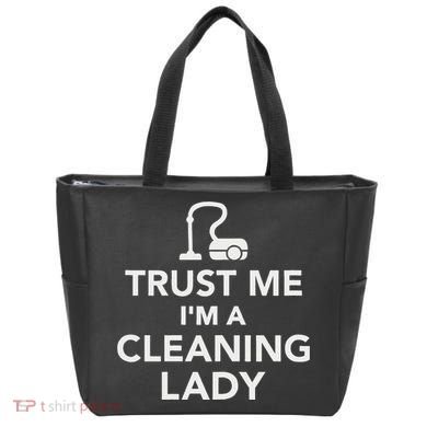 Trust Me IM A Cleaning Lady Tote Bag
