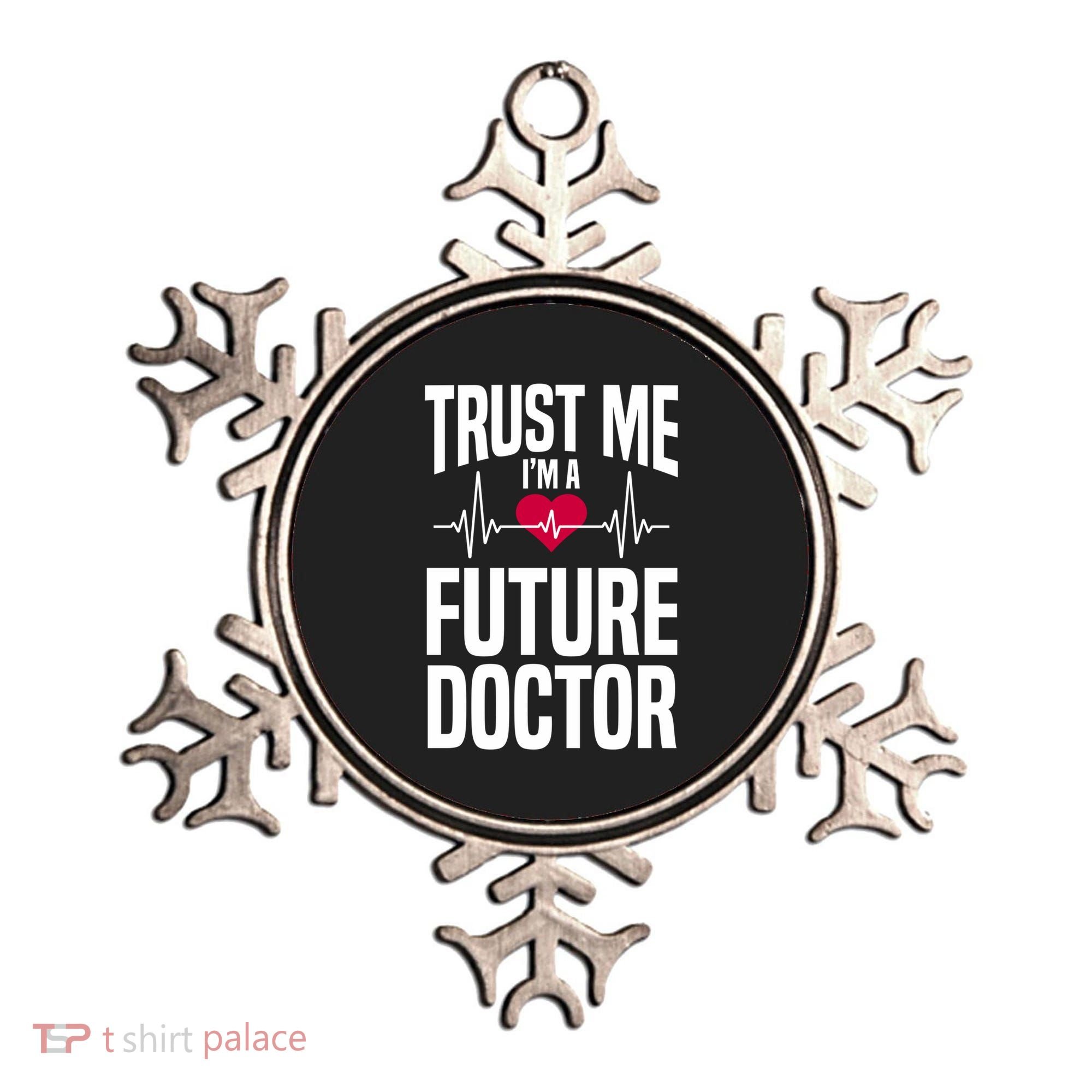 Trust Me I'm A Future Doctor Funny Medical School Gift Ornament