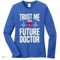 Trust Me I'm A Future Doctor Funny Medical School Gift Women's Long Sleeve Shirt thumb 0